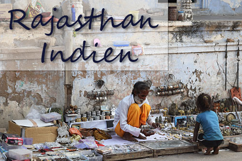 Indien Rajasthan Reiseblog